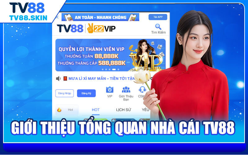 Tổng quan vài nét về nhà cái TV88 đình đám